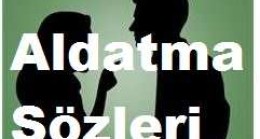 Aldatma Sözleri, Aldatma Mesajları