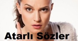 Atarlı Sözler, Atarlı Kısa Sözler