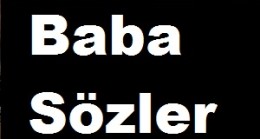 Baba Sözler, En Baba Sözler