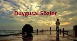 Duygusal Mesajlar, Duygusal Sözler