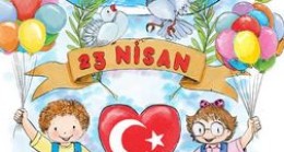 23 Nisan Mesajları, 23 Nisan Sözleri