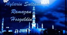 Ramazan Sözleri, Ramazan Mesajları