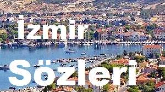 İzmir Sözleri –  İzmir Sözleri Facebook