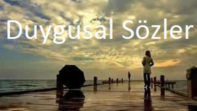 Duygusal Sözler